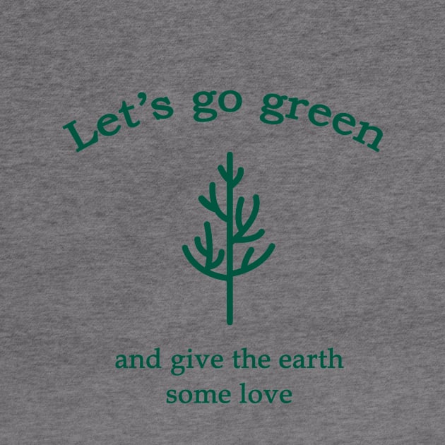 Let's go green environmental by Maha-H